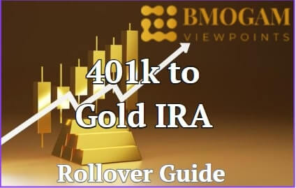 401k to Gold IRA Rollover Guide - BMOGAM Viewpoints